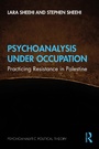 Cover: Psychoanalysis Under Occupation - Routledge