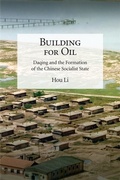 Cover: Building for Oil - Harvard University Press