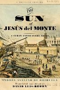 Abbildung von: The Sun of Jesus Del Monte - University of Virginia Press