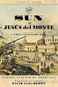 Abbildung von: The Sun of Jesus Del Monte - University of Virginia Press