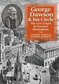 Cover: George Dawson and His Circle - The Merlin Press Ltd