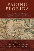 Cover: Facing Florida - Academy of American Franciscan History