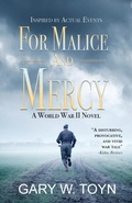 Cover: For Malice and Mercy - American Legacy Media