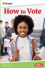 Cover: How to Vote - Teacher Created Materials, Inc