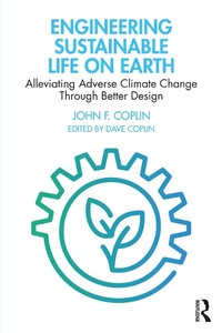 Abbildung von: Engineering Sustainable Life on Earth - Routledge