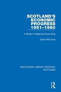 Cover: Scotland's Economic Progress 1951-1960 - Routledge
