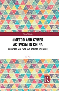 Abbildung von: #MeToo and Cyber Activism in China - Routledge