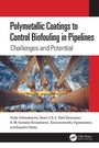 Cover: Polymetallic Coatings to Control Biofouling in Pipelines - CRC Press