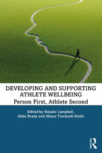 Abbildung von: Developing and Supporting Athlete Wellbeing - Routledge