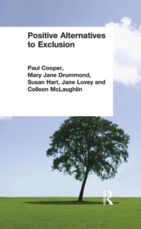 Enlarge image Cover: Positive Alternatives to Exclusion - Routledge