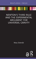 Cover: Newton's Third Rule and the Experimental Argument for Universal Gravity - Routledge