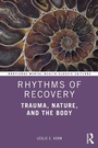 Cover: Rhythms of Recovery - Routledge