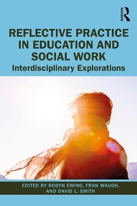 Enlarge image Cover: Reflective Practice in Education and Social Work - Routledge