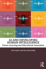 Cover: AI and Developing Human Intelligence - Routledge