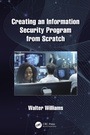 Cover: Creating an Information Security Program from Scratch - CRC Press