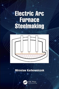 Abbildung von: Electric Arc Furnace Steelmaking - CRC Press