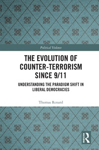 Enlarge image Cover: The Evolution of Counter-Terrorism Since 9/11 - Routledge