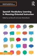 Cover: Spanish Vocabulary Learning in Meaning-Oriented Instruction - Routledge