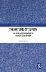 Cover: The Nature of Sufism - Routledge
