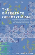 Bild: The Emergence of 'Extremism' - Bloomsbury Academic