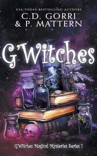 Enlarge image Cover: G'Witches - C.D. Gorri