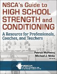 Enlarge image Cover: NSCA's Guide to High School Strength and Conditioning - Human Kinetics