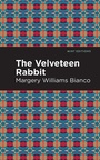 Cover: The Velveteen Rabbit - Mint Editions