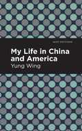 Cover: My Life in China and America - Mint Editions