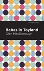 Cover: Babes in Toyland - Mint Editions
