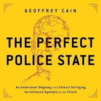 Enlarge image Cover: The Perfect Police State - Public Affairs