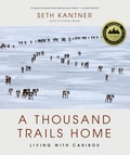 Cover: A Thousand Trails Home - MOUNTAINEERS BOOKS