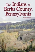 Cover: The Indians of Berks County, Pennsylvania - Distelfink Press