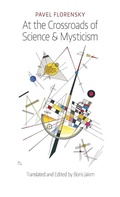 Cover: At the Crossroads of Science & Mysticism - Angelico Press