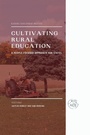 Cover: Cultivating Rural Education - Information Age Publishing