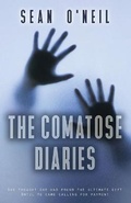 Cover: The Comatose Diaries - Dorrance Publishing Co.