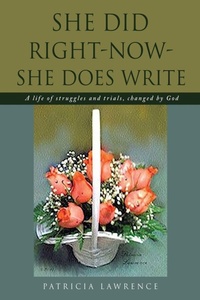 Enlarge image Cover: She Did Right-Now-She Does Write - Xulon Press