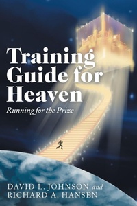 Enlarge image Cover: Training Guide for Heaven - WestBow Press