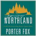 Cover: Northland - HighBridge Audio