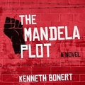 Cover: The Mandela Plot - HighBridge Audio