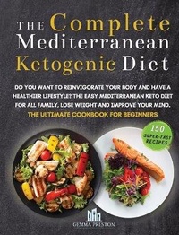 Abbildung von: The Complete Mediterranean Ketogenic Diet - Gemma Preston