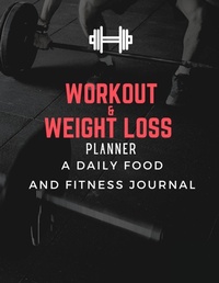 Enlarge image Cover: Workout & Weight Loss Planner - Lulu.com