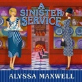 Cover: A Sinister Service Lib/E - HighBridge Audio