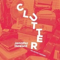 Cover: Clutter - HighBridge Audio