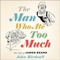 Cover: The Man Who Ate Too Much - HighBridge Audio