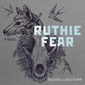 Cover: Ruthie Fear - HighBridge Audio