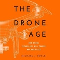 Cover: The Drone Age - HighBridge Audio