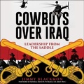Cover: Cowboys Over Iraq - HighBridge Audio
