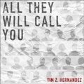 Cover: All They Will Call You Lib/E - HighBridge Audio