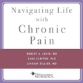 Cover: Navigating Life with Chronic Pain - HighBridge Audio