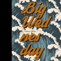 Enlarge image Cover: Big Wednesday - HighBridge Audio